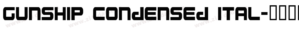Gunship Condensed Ital字体转换